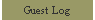 Guest Log